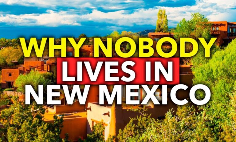 7 Shocking Truths Why People Won't Move to New Mexico